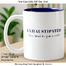 Search for two tired mugs Quote