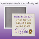 Search for coffee lover magnets Brown