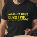 Search for funny carpenter tshirts Woodworker