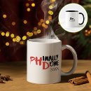 Search for funny phd mugs Doctorate