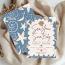 Search for beachy baby shower invitations Sea you soon baby