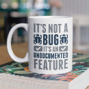 Search for bug mugs funny