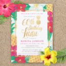 Search for luau 60th birthday invitations Tropical