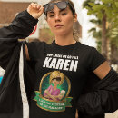 Search for karen tshirts funny