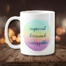 Search for unstoppable mugs For her