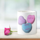 Search for valentines candy hearts mugs Funny