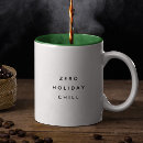 Search for chill mugs Humour