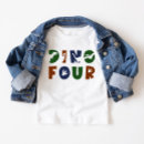 Search for dino tshirts Four