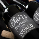 Search for quotes and sayings wine labels Teacher