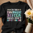 Search for youngest sister tshirts Funny