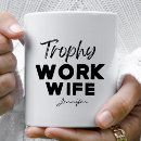 Search for work wife mugs Coworker