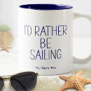 Search for funny sailing mugs Nautical