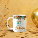 Search for 25th birthday mugs Gold