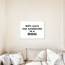 Search for funny dog quotes posters Cute