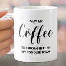 Search for strong quote mugs Humour