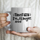 Search for law student mugs Quote