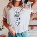 Search for shine bright tshirts Diamond