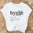 Search for hygge tshirts Cosy