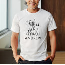 Search for father of the bride tshirts Modern