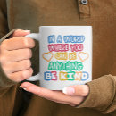 Search for kindness mugs Colourful