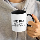 Search for good luck mugs Funny