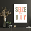 Search for seize posters Quotes
