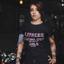 Search for funny lesbian tshirts Hilarious