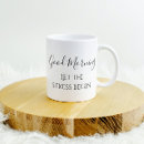 Search for good work mugs Morning