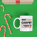 Search for todd mugs Carpet