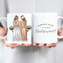 Search for gown mugs Bridesmaid