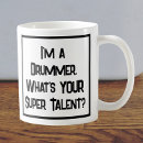 Search for drummer mugs Musician