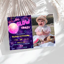 Search for lets glow crazy party invitations Glowing