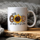 Search for god things possible mugs Faith