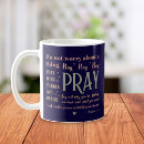 Search for christianity mugs Pray