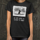 Search for funny witch sayings tshirts Witchcraft