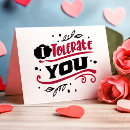 Search for i tolerate you cards Sarcasm