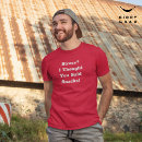Search for funny quote tshirts Birthday