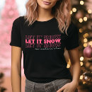 Search for let it snow tshirts Cute
