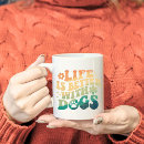 Search for life is better mugs Retro