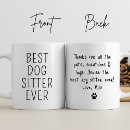 Search for dog sitter mugs For pet sitter
