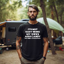 Search for arm candy tshirts Funny