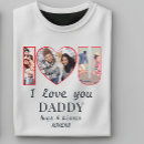 Search for i love you daddy tshirts Photo collage