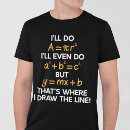 Search for math student tshirts Humour