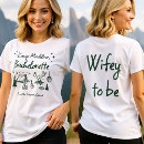 Search for mountain wedding tshirts Bride