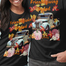 Search for friendsgiving tshirts Fall