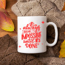 Search for achieve mugs Encouragement