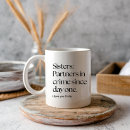 Search for sister wedding mugs For him