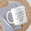 Search for dear mugs Quote