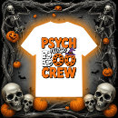 Search for psych tshirts Spooky