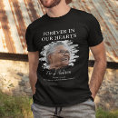 Search for forever in our hearts tshirts Create your own